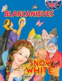 Blancanieves/Snow White (Cuentos bilingües)